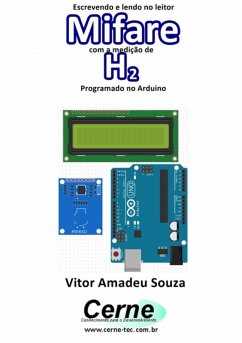Cover Escrevendo E Lendo No Leitor Mifare Com A Medição De H2 Programado No Arduino (eBook, PDF)