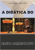 A Didática Do Direito Administrativo (eBook, PDF)