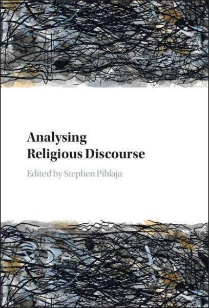 Analysing Religious Discourse Analysing Religious Discourse