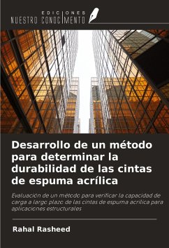 Cover Desarrollo de un método para determinar la durabilidad de las cintas de espuma acrílica