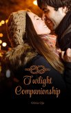 Twilight Companionship Twilight Companionship