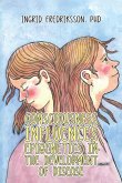 Consciousness Influences Epigenetics in the Development of Disease Consciousness Influences Epigenetics in the Development of Disease