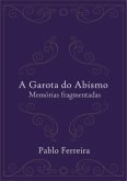 A Garota Do Abismo (eBook, PDF)