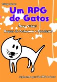 Um Rpg De Gatos - Nove Vidas! Regras De Ferimento E Condições (eBook, PDF)