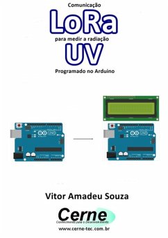 Cover Comunicação Lora Para Medir A Radiação Uv Programado No Arduino (eBook, PDF)