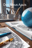 Dos Meus Azuis (eBook, PDF)