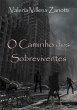 O Caminho Dos Sobreviventes (eBook, PDF) - Bild 1