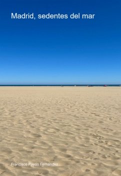 Cover Madrid, Sedientos De Mar (eBook, PDF)