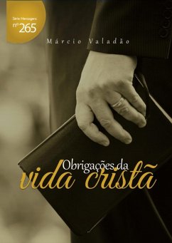 Obrigações Da Vida Cristã (eBook, PDF) - Valadão, Márcio