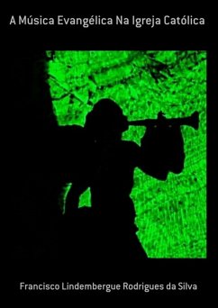 Cover A Música Evangélica Na Igreja Católica (eBook, PDF)
