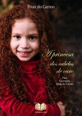 A Princesa Dos Cabelos De Ouro (eBook, PDF)