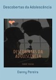 Descobertas Da Adolescência (eBook, PDF)