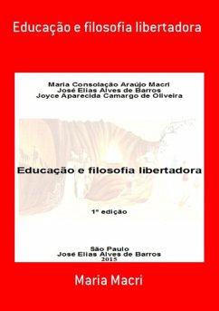 Educação E Filosofia Libertadora (eBook, PDF) - Macri, Maria