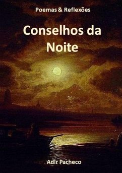 Conselhos Da Noite (eBook, PDF) - Pacheco, Adir
