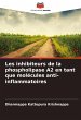 Les inhibiteurs de la phospholipase A2... - Bild 1
