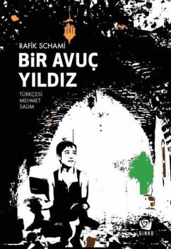Bir Avuc Yildiz - Schami, Rafik