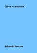 Crime Na Sacristia (eBook, PDF) - Bild 1