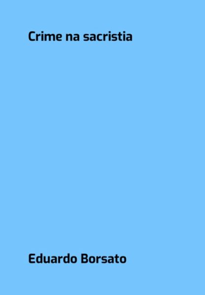 Crime Na Sacristia (eBook, PDF)