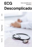 Ecg Descomplicado: Guia Resumido Para Iniciantes (eBook, PDF)