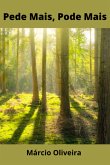 Pede Mais, Pode Mais (eBook, PDF)