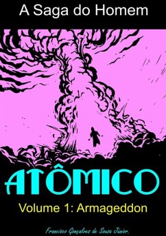 Cover A Saga Do Homem Atomico (eBook, PDF)
