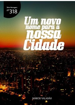 Cover Um Novo Nome Para A Nossa Cidade (eBook, PDF)