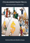 Ética Na Administração Pública: (eBook, PDF)