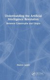 Understanding the Artificial Intelligence Revolution