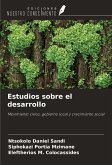 Estudios sobre el desarrollo