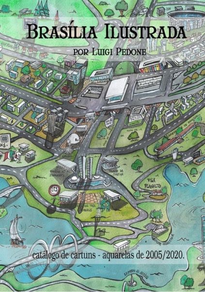 Brasília Ilustrada (eBook, PDF) Brasília Ilustrada (eBook, PDF)