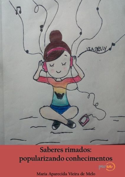 Saberes Rimados: Popularizando Conhecimentos (eBook, PDF) Saberes Rimados: Popularizando Conhecimentos (eBook, PDF)