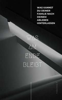 Cover Was am Ende bleibt (eBook, ePUB)