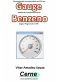Desenvolvendo Um Supervisório Em Vc# Com Gauge Angular Para Monitoramento De Benzeno Programado No Pic (eBook, PDF)
