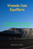 Vivendo Com Equilíbrio (eBook, PDF)