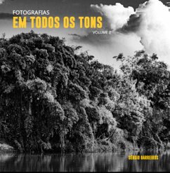 Fotografias Em Todos Os Tons - Vol 02 (eBook, PDF) - Barreiros, Sérgio