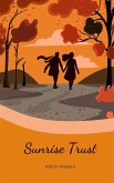 Sunrise Trust Sunrise Trust