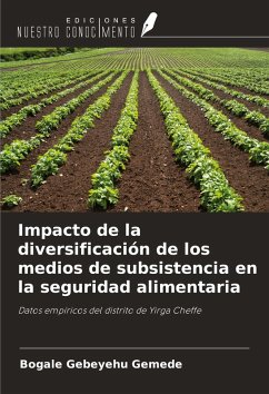 Impacto de la diversificación de los medios de subsistencia en la seguridad alimentaria - Gebeyehu Gemede, Bogale