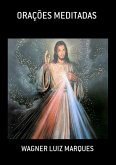 Orações Meditadas (eBook, PDF)