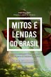 Mitos E Lendas Do Brasil (eBook, PDF) - Bild 1