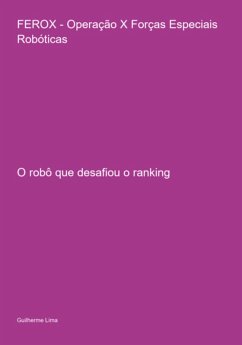 Cover F.e.r.o.x. - Operation X Robotic Special Forces (eBook, PDF)