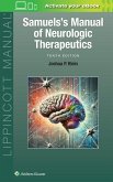 Samuels's Manual of Neurologic Therapeutics Samuels's Manual of Neurologic Therapeutics