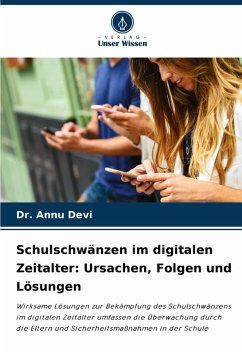 Cover Schulschwänzen im digitalen Zeitalter: Ursachen, Folgen und Lösungen