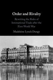 Order and Rivalry - Dungy, Madeleine Lynch