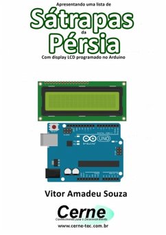 Cover Apresentando Uma Lista De Sátrapas Da Pérsia Com Display Lcd Programado No Arduino (eBook, PDF)