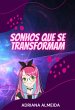 Sonhos Que Se Transformam (eBook, PDF) - Bild 1
