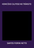 Homicídio Culposo No Trânsito (eBook, PDF) Homicídio Culposo No Trânsito (eBook, PDF)