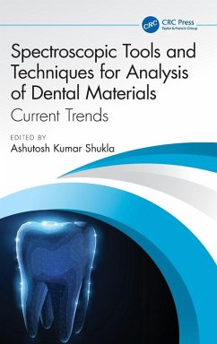 Cover Spectroscopic Tools and Techniques for Analysis of Dental Materials