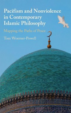 Cover Pacifism and Non-Violence in Contemporary Islamic Philosophy