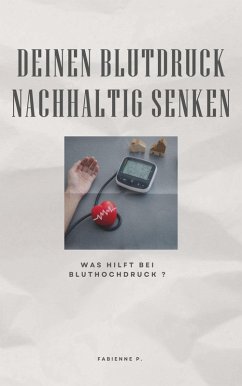 Cover Deinen Blutdruck nachhaltig senken (eBook, ePUB)