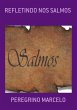Refletindo Nos Salmos (eBook, PDF) - Bild 1